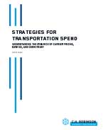 Strategies for Transportation Spend: Understanding the Dynamics of Carrier Pricing, Service, and Commitment