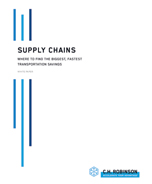 Supply Chains: Where to Find the Biggest, Fastest Transportation Savings